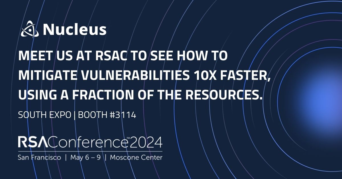 We're here at #RSAC! Pop over to Booth S-3114 and meet the Nucleus Security team. We’re ready to share insights and answer your cybersecurity questions. #CyberSecurity #RSAC