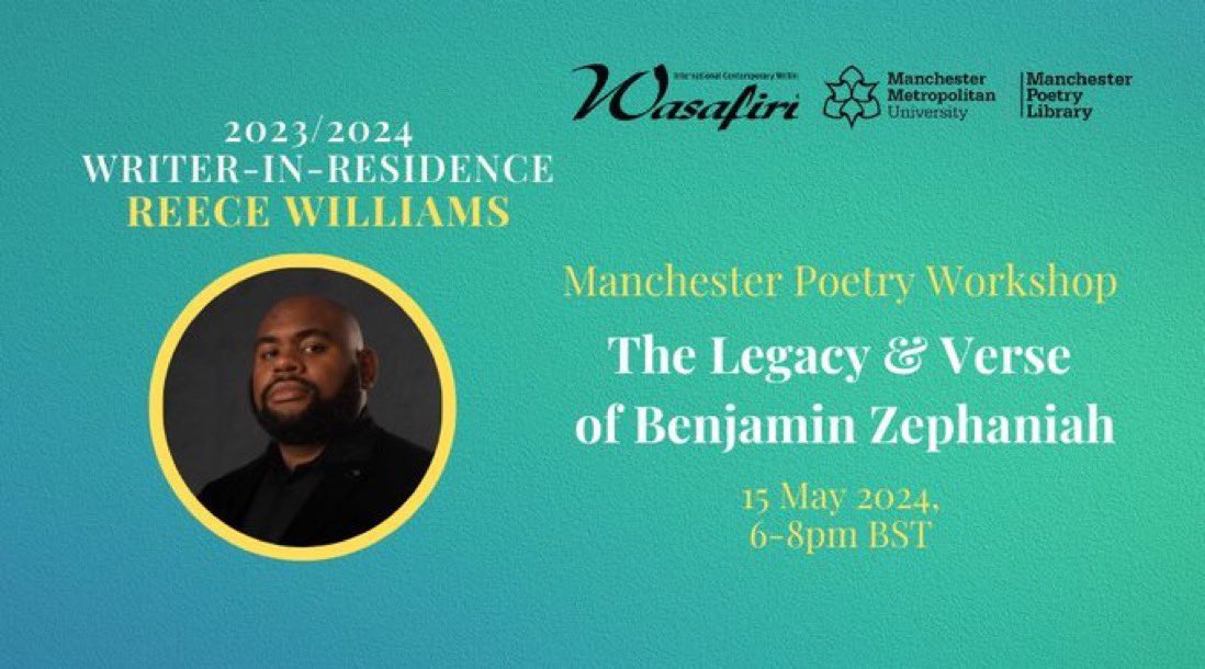 Our Writer-in-Residence @ReeceIWilliams wraps up his three-part workshop series celebrating the Black British canon and exploring the power and impact of voice. 📝 The Legacy & Verse of Benjamin Zephaniah When: Wed 15 May, 6-8pm BST Where: @McrPoetryLib buff.ly/3JHPgTe