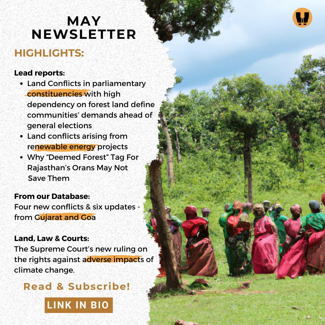 📰 Monthly Newsletter! Explore the latest on #LandConflicts in parliamentary constituencies where #ForestRights are a big deal, & the impacts of #RenewableEnergy projects. Discover new conflicts and rulings on #ClimateChangeRights. Read and subscribe now. landconflictwatch.org/newsletters