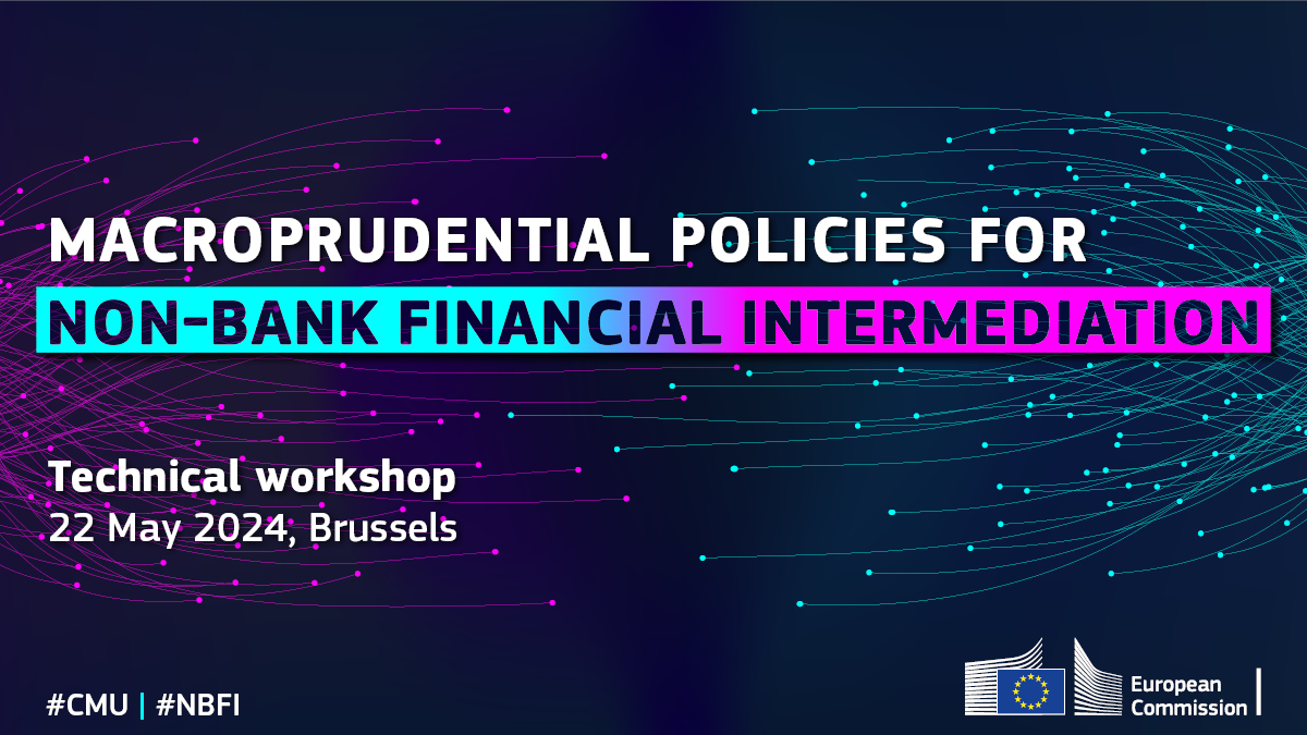 Save the date‼️
🗓️ 22 May 2024
Technical workshop on macroprudential policies for non-bank financial intermediation #NBFI

🔹 Launch of a targeted consultation
🔹 Keynote by @McGuinnessEU
🔹 3 Panels w leading international experts

Don’t miss it!
➡️ europa.eu/!K9BPw7
#CMU