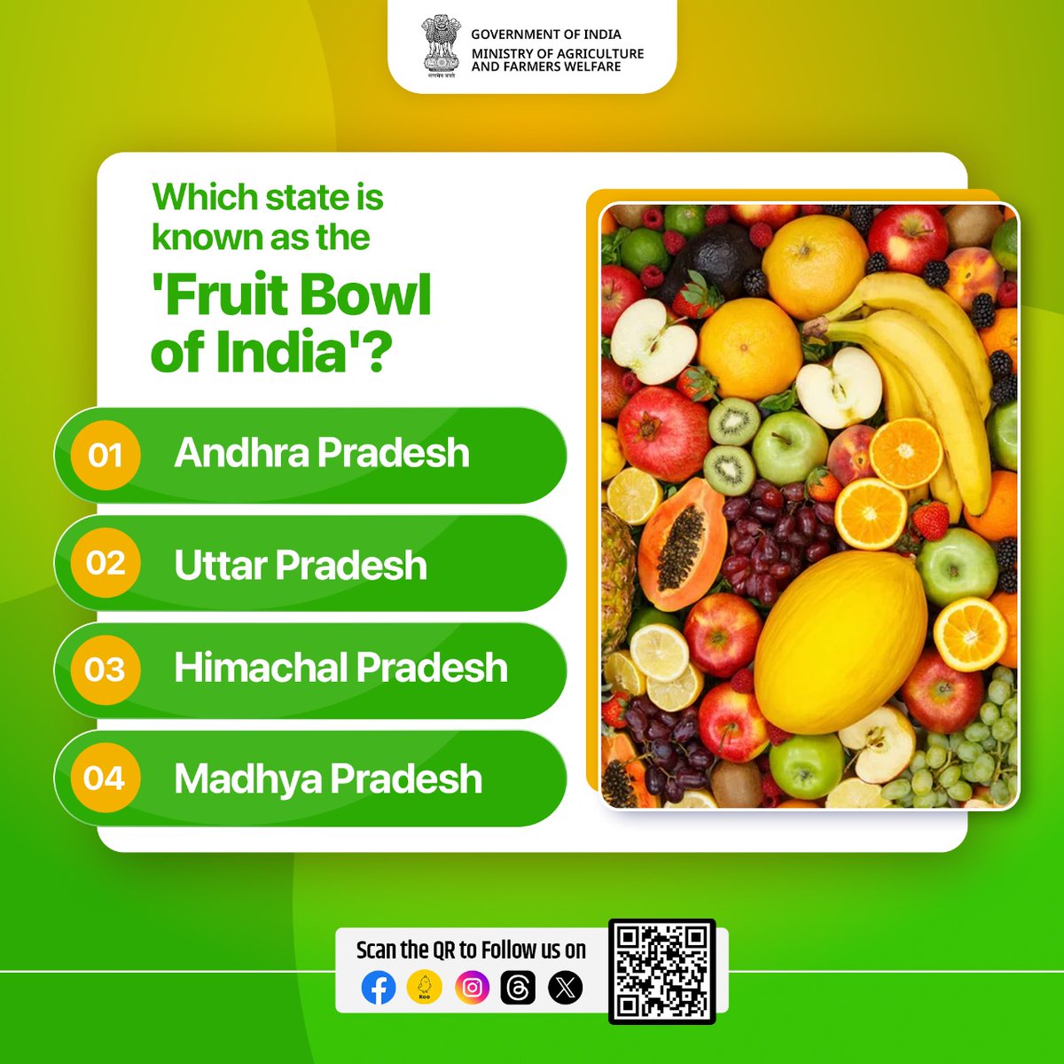 Take part in the agriculture quiz and test your knowledge!
.
Which state is known as the 'Fruit Bowl of India'?

Please share your answer in the comments.

#agrigoi #agriquiz #QuizOfTheDay #agriculturetrends #agriculture #fruits