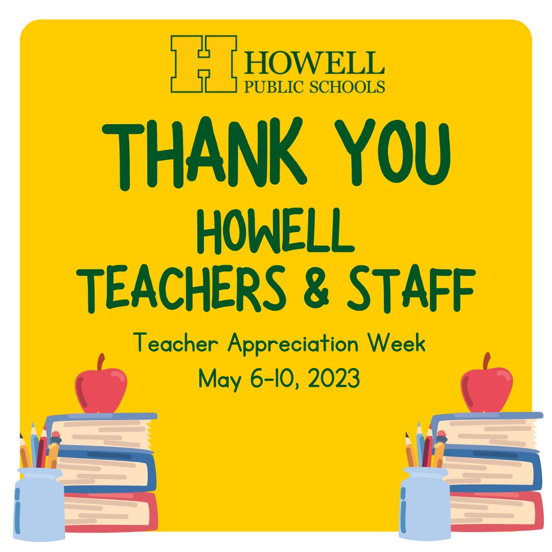 Happy Teacher Appreciation Week! Shoutout to our excellent teachers and staff at Howell Public Schools for inspiring our students every day. Thank you for all you do! Join us in celebrating these incredible educators. #OneHowell #HighlanderNation