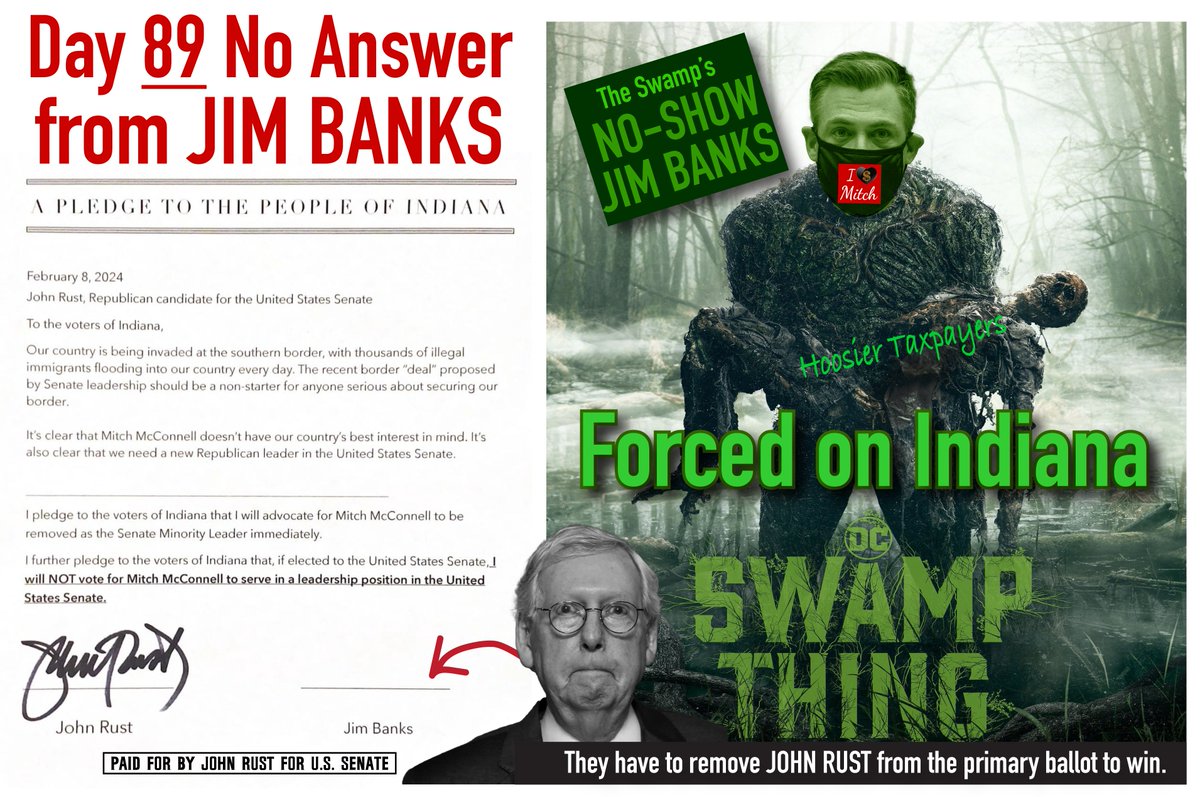 Day 89... Jim Banks continues to show his true colors as a creature owned by the DC Swamp.   It is why they removed John Rust from the Republican Primary Ballot... @Jim_Banks has to be forced on Hoosiers.