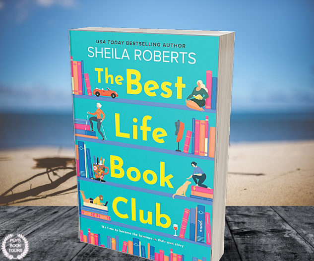 Looking for #WomensFiction #RomanticComedy #ContemporaryRomance #Books? Check Out Sheila Roberts' THE BEST LIFE BOOK CLUB #puyb #bynr #asmsg #amreading pumpupyourbook.com/?p=101062 via @pumpupyourbook