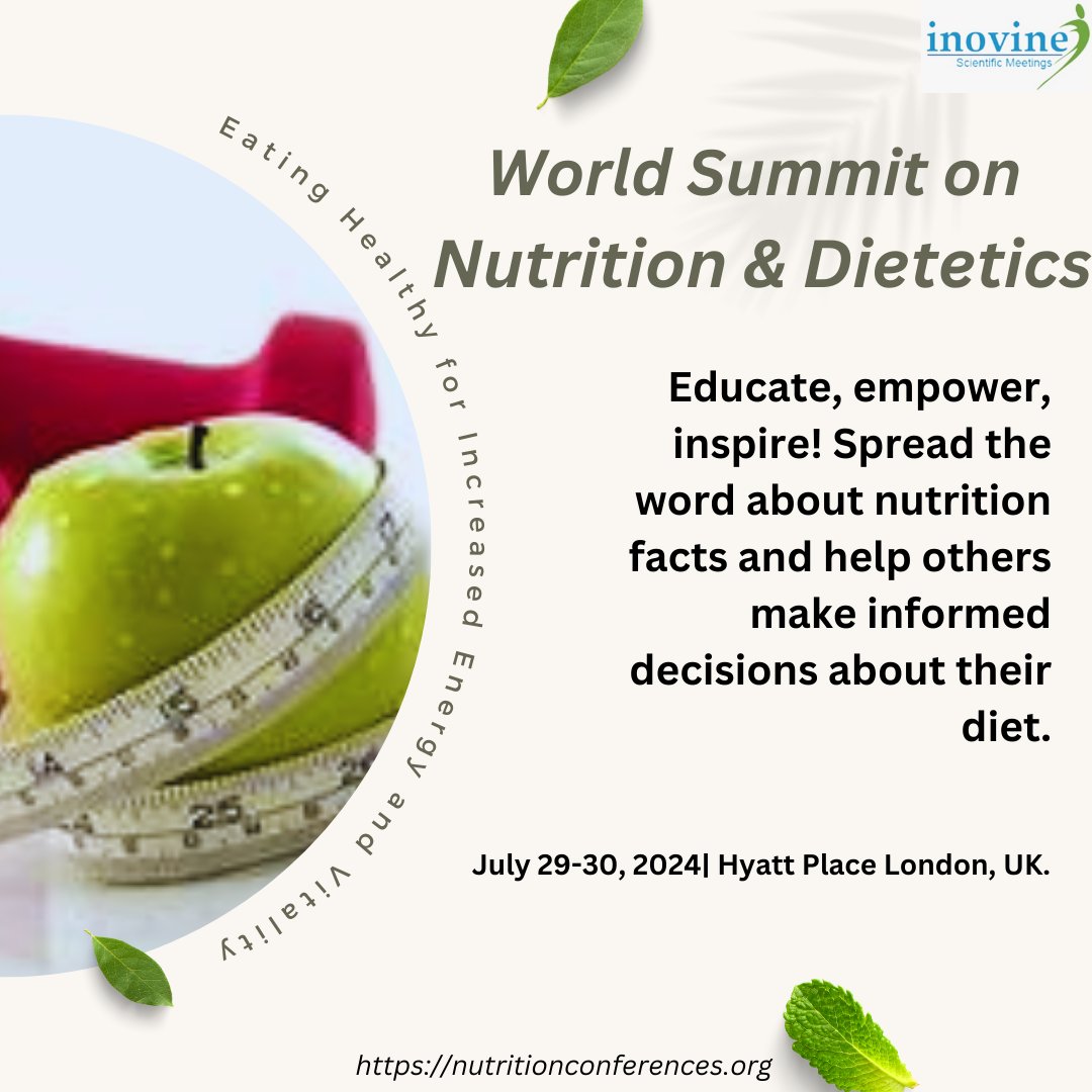 nutritionconferences.org 

#nutritionanddietetics #nutritionist #nutrition #dietitian #researchers #wsnd2024 #Conference2024 #JoinNow