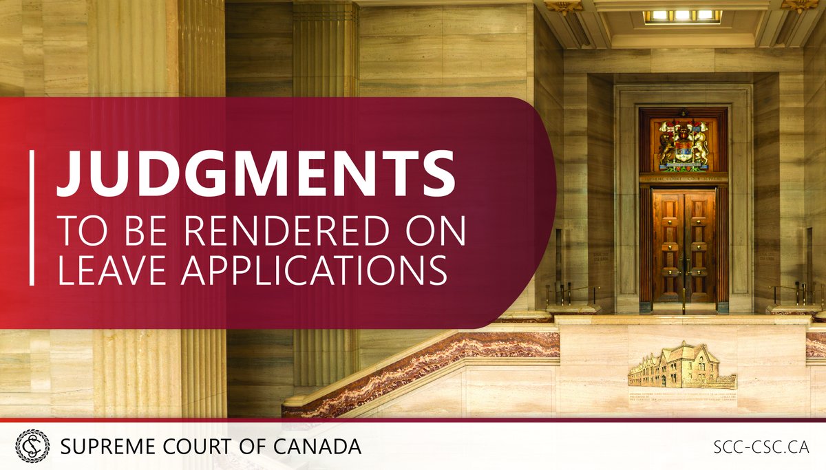The Supreme Court will decide the following leave applications on May 9, 2024. decisions.scc-csc.ca/scc-csc/news/e…