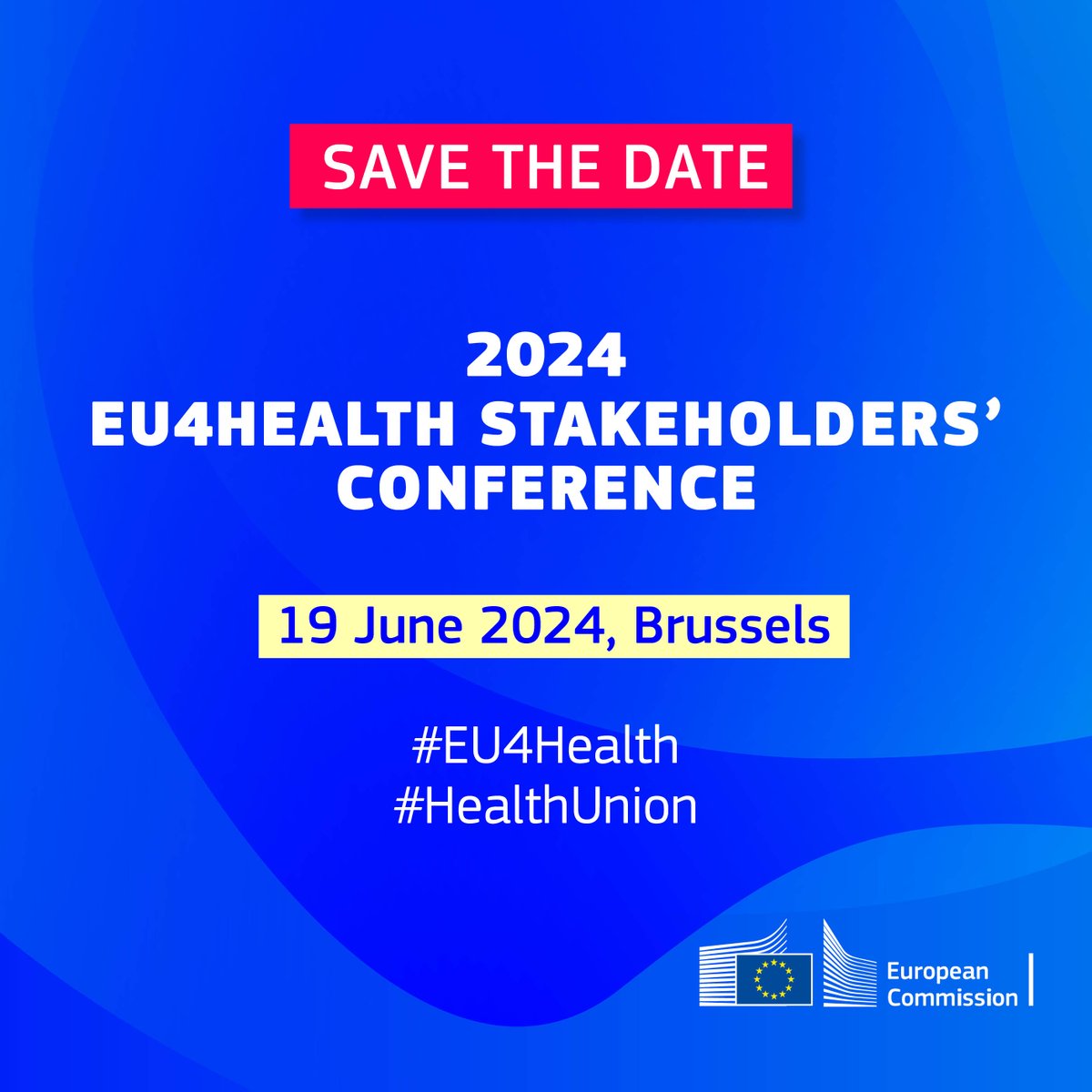 Save the date & join us on 19 June at our #EU4Health Stakeholders' Conference with sessions on: ➡️Health promotion & disease prevention ➡️Strong health systems ➡️Crisis preparedness ➡️Cancer ➡️Digital health See more information here👉 europa.eu/!hxkMmr #HealthUnion