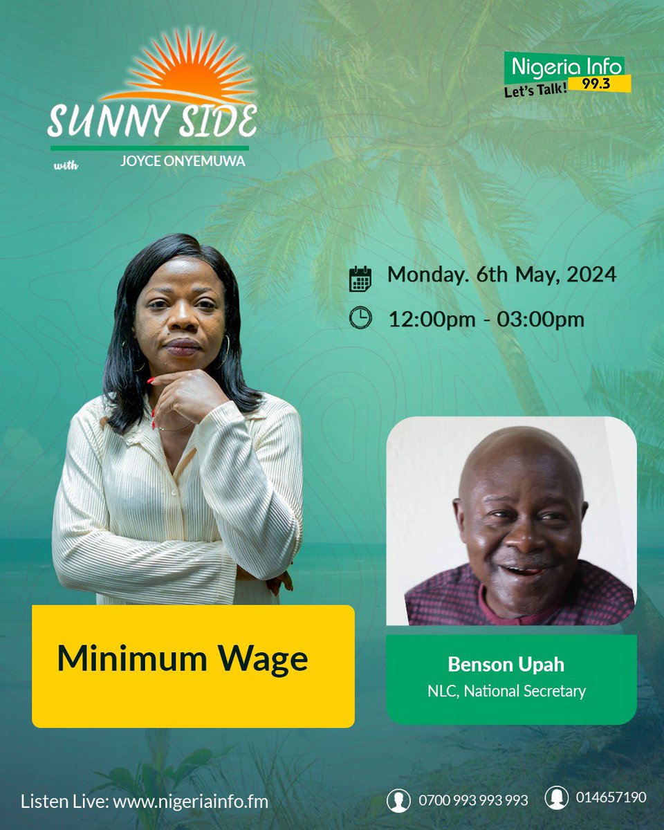 Join our conversation with the NLC to discuss minimum wage. @NigeriainfoFM