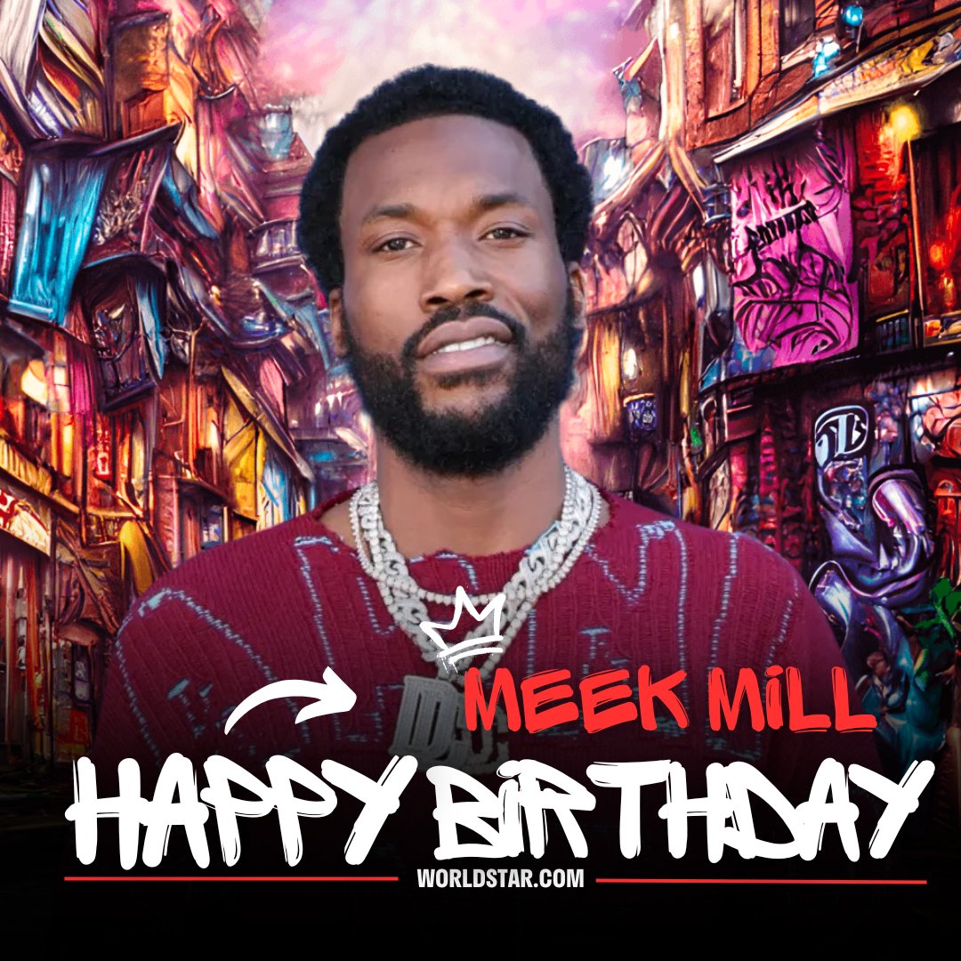 37 candles for Meek Mill!🎉🎂