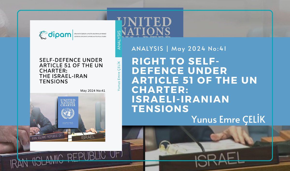 Right to Self-Defence Under Article 51 of The UN Charter: Israeli-Iranian Tensions

✏️ Yunus Emre ÇELİK

🔗 bit.ly/3QzzBt4

🔎 #UN #Israel #Iran #defense #retaliation #embassy #UNSC #generalassembly #treaty #article51