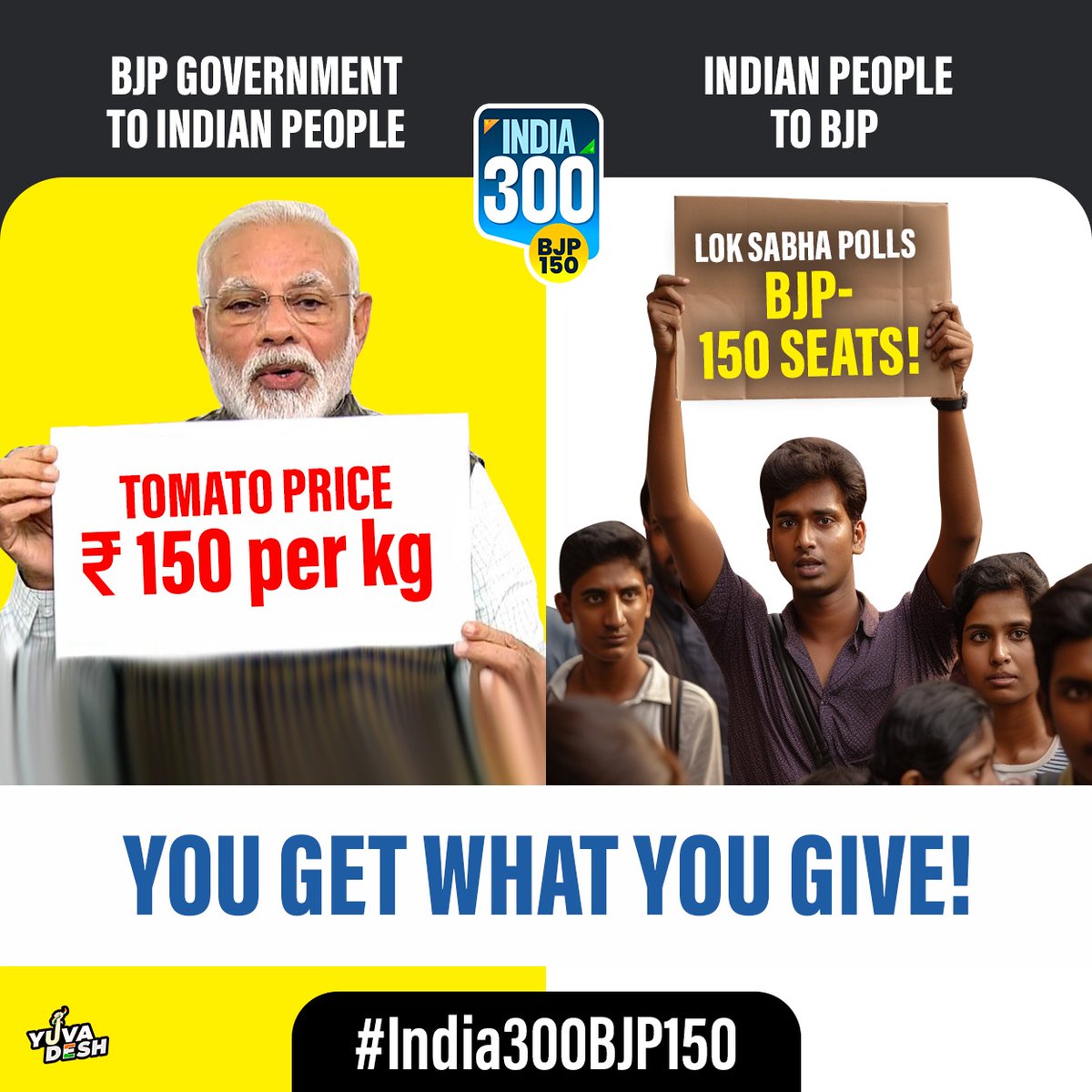 As you sow, So shall you reap! This Lok Sabha polls #India300BJP150