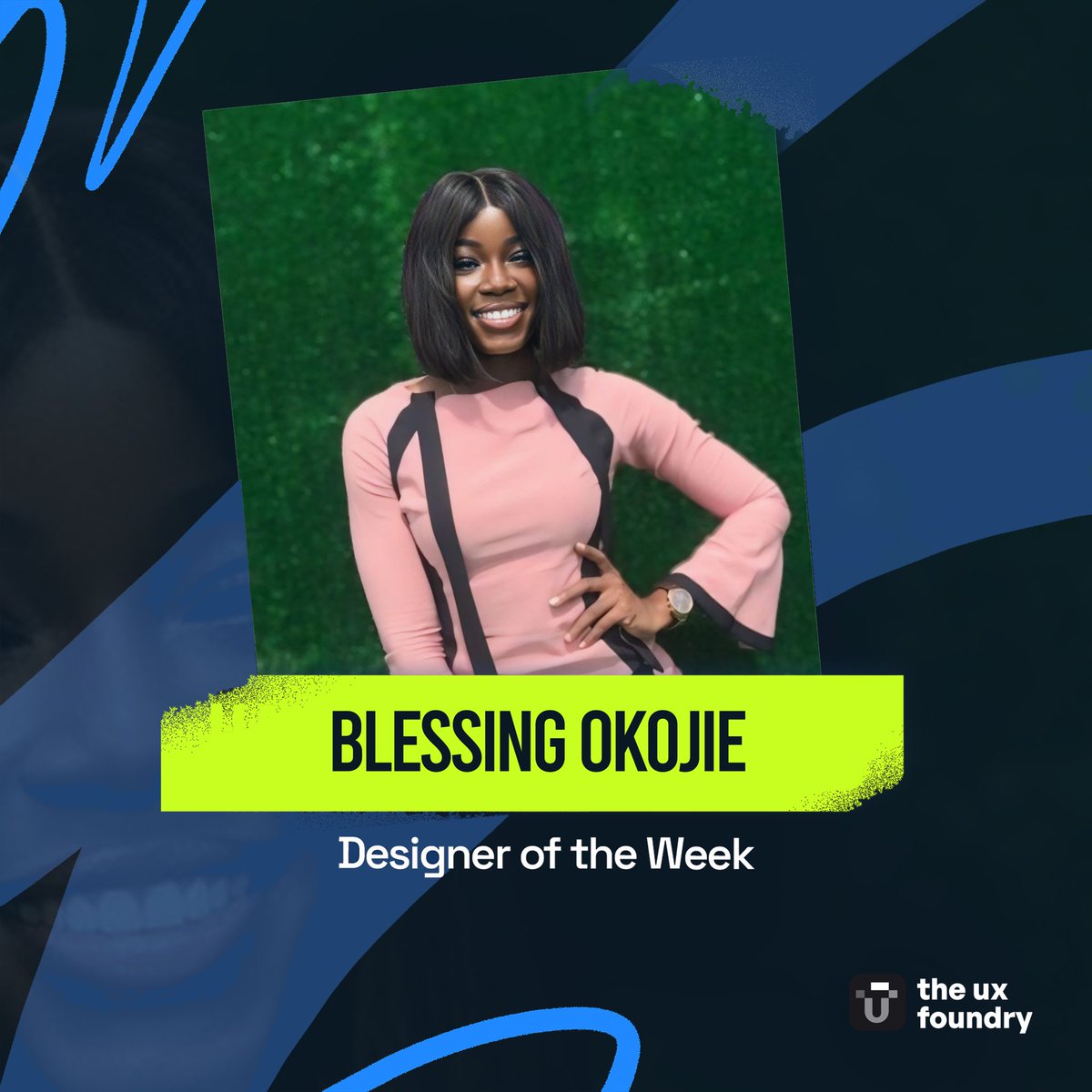 This week on the UX Foundry Spotlight is Blessing Okojie @Ehi__ehi 
We recognize and commend her consistency and we can’t wait to see her lead great products. 

Congratulations to you again Blessing 🎉

#uxfoundry #uxdesign #desigeroftheweek #productdesign #ui #designer #design