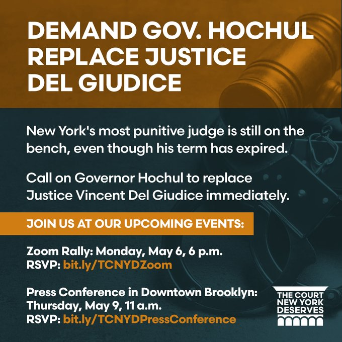 TONIGHT AT 6 P.M.: Join us on Zoom to learn more about #TheCourtNYDeserves, why we're demanding that judges be evaluated before being given new terms, and why we're calling on Gov. Hochul to replace Justice Vincent Del Giudice.

RSVP: bit.ly/TCNYDZoom