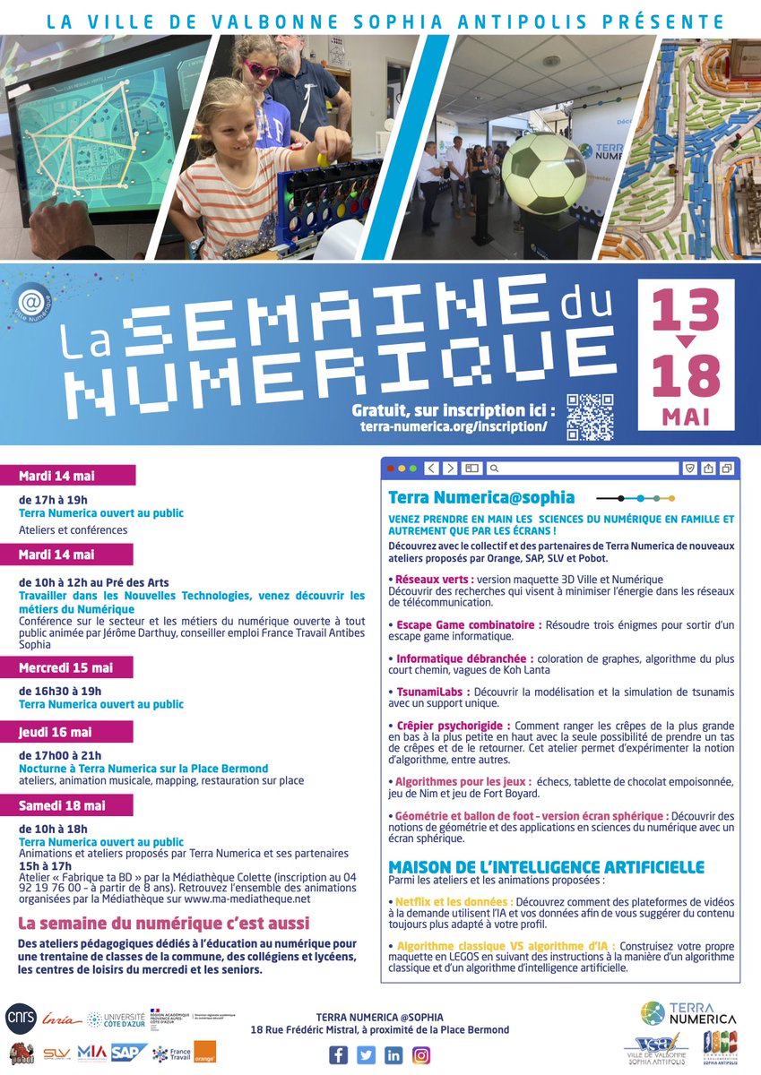 La semaine du numérique @ValbonneSA @SophiaAntip0lis @CASAOfficiel se déroulera du 13 au 18 mai ! De nombreux événements 🧩🎮🛝🐝🚂🤖🥞 au programme : terra-numerica.org/semaine-du-num… @CNRS_DR20 @inria_sophia @Univ_CotedAzur @Laboratoire_I3S @DranePaca @OrangePACA @SAPFrance @Maison_IA