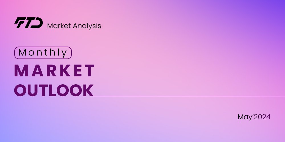 FTD Monthly Market Outlook – May 2024 Gain a comprehensive understanding of the most recent market advancements by reading our monthly market report. Created with precision by the FTD Market Analysis team, the report offers an intricate examination of present market patterns and…
