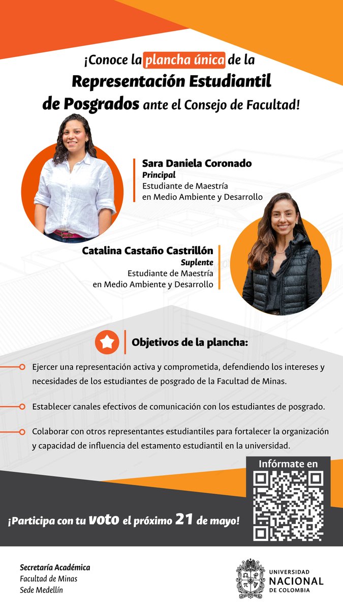 #SomosMinas I 🤓👏🏼¿Ya conoces a Sara y Catalina? Ellas conforman la plancha única a la #RepresentaciónEstudiantil de posgrados ante el Consejo de Facultad. 📅 Recuerda que el próximo 21 de mayo serán las votaciones virtuales. 💻 Más información: participa.unal.edu.co/Proceso/Versio…