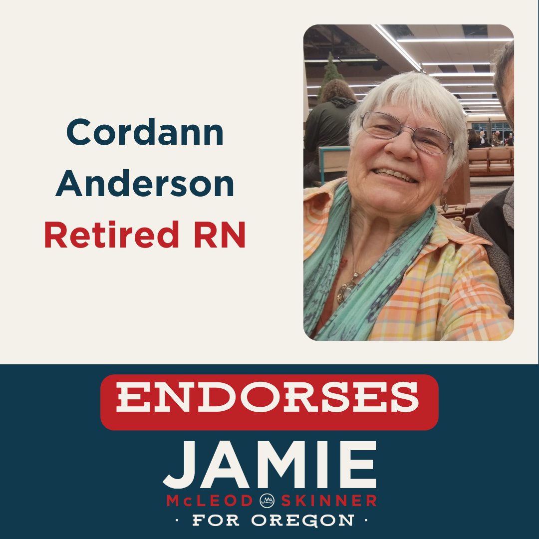 Proud to be endorsed by Cordann Anderson, retired RN. 

#OR05 #JamieForOregon