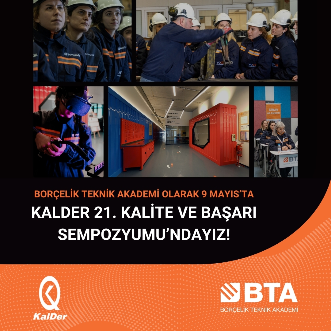 borcelikakademi's tweet photo. 9 Mayıs Perşembe günü Almira Hotel’de düzenlenecek ‘Sular Çekildiğinde’ 21. Kalite ve Başarı Sempozyumu’na Borçelik Teknik Akademi olarak katılıyoruz. Sizleri de standımıza bekliyoruz. #BTA #KALDER https://t.co/ahDkSuG5p6