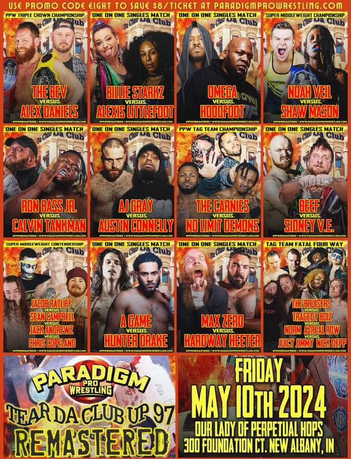 Friday night 12 matches. 1 night. Tons of returns. Beer. There WILL BE some fuckin fighting going on in New Albany. Come see me and don't miss this. Tickets still available...for now. ParadigmProWrestling.com