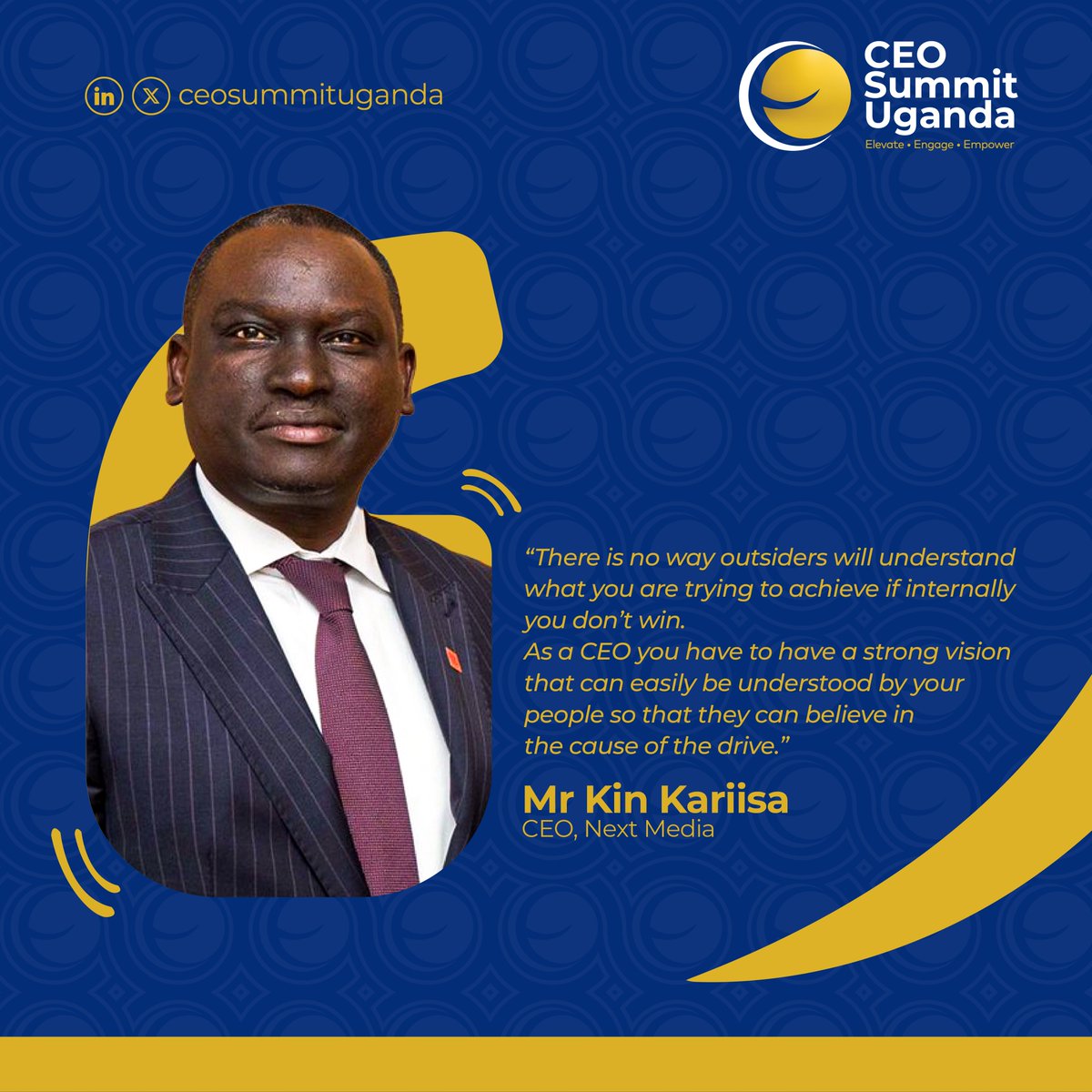 Our CEO of the Week <a href="/KKariisa/">Kin Kariisa🇺🇬</a> 

The CEO <a href="/nextmediaug/">Next Media</a>! Beyond the boardroom, he's known for his love for golf, strategic thinking, and mentorship. Notably recognized among the most influential Ugandans  in 2019 by Public Opinions International.

#CEOoftheWeek #CEOSummit