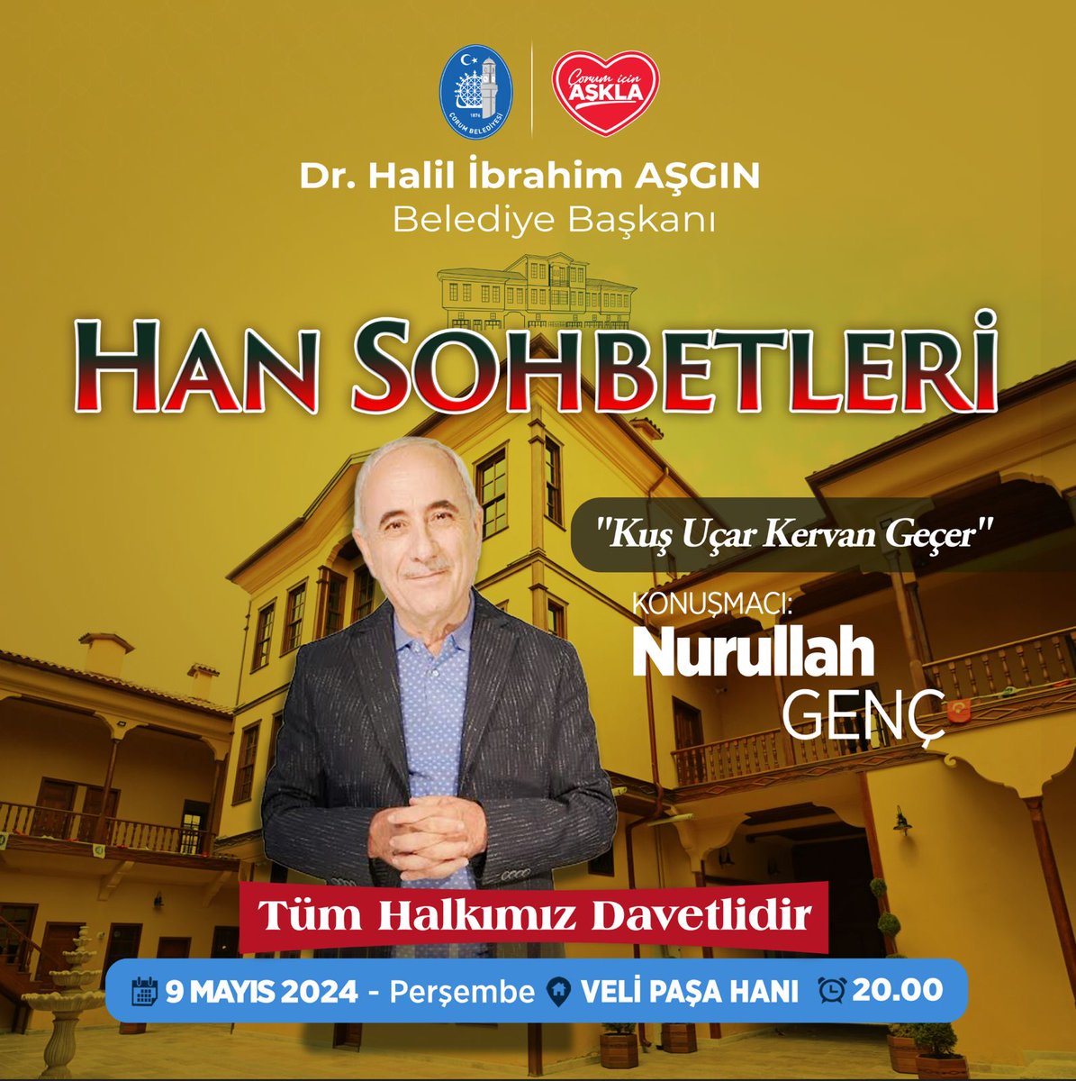 Prof. Dr. Nurullah Genç, Han Sohbetleri'nde... Bekleriz...

 9 Mayıs Perşembe / Saat: 20.00

📍Veli Paşa Hanı

#NurullahGenç #ÇorumİçinAşkla #KültürSanat