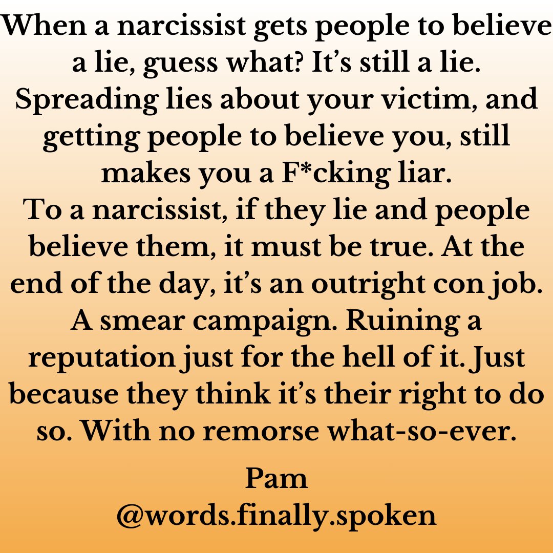A lie is still a lie, no matter how many times it's told.
#smearcampaign #defamation #narcissistsareliars #pathologicalliars #abusersalwayslie