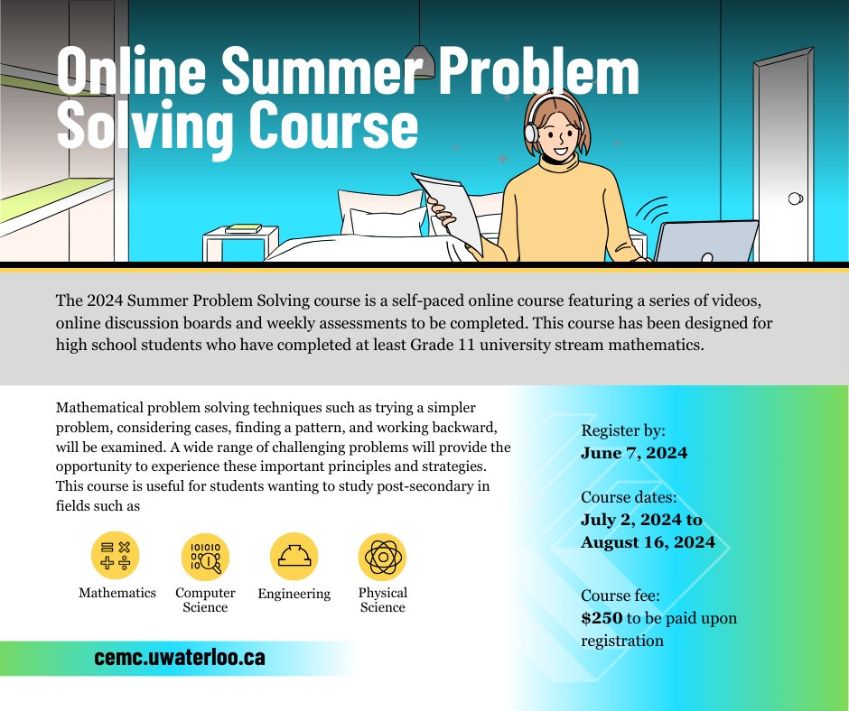 The #CEMC Online Summer Problem Solving course is here! Students will develop their #problemsolving skills with our online #math material, and be able to reach out to instuctors throughout the summer! Register until June 7th, learn more: cemc2.math.uwaterloo.ca/events/SPSC/
