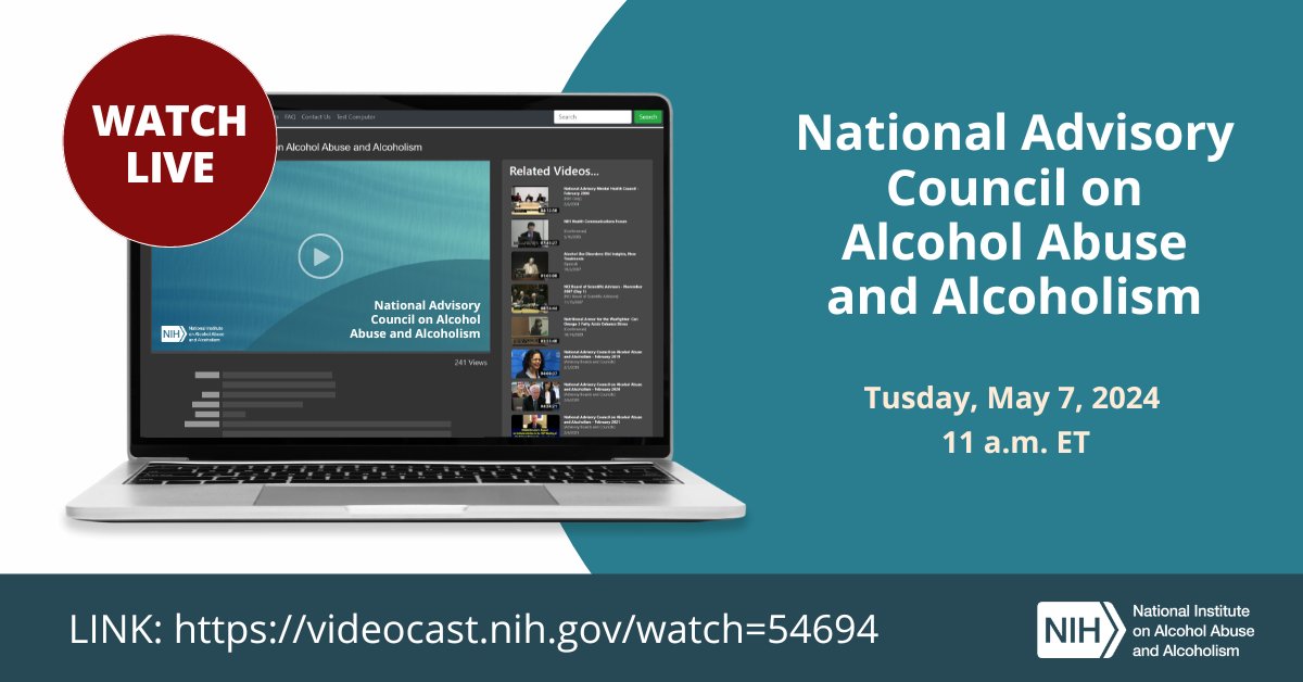 The National Advisory Council on Alcohol Abuse and Alcoholism will meet virtually and in person on Tuesday, May 7, 2024, starting at 11 a.m. ET. Watch the webcast: videocast.nih.gov/watch=54694