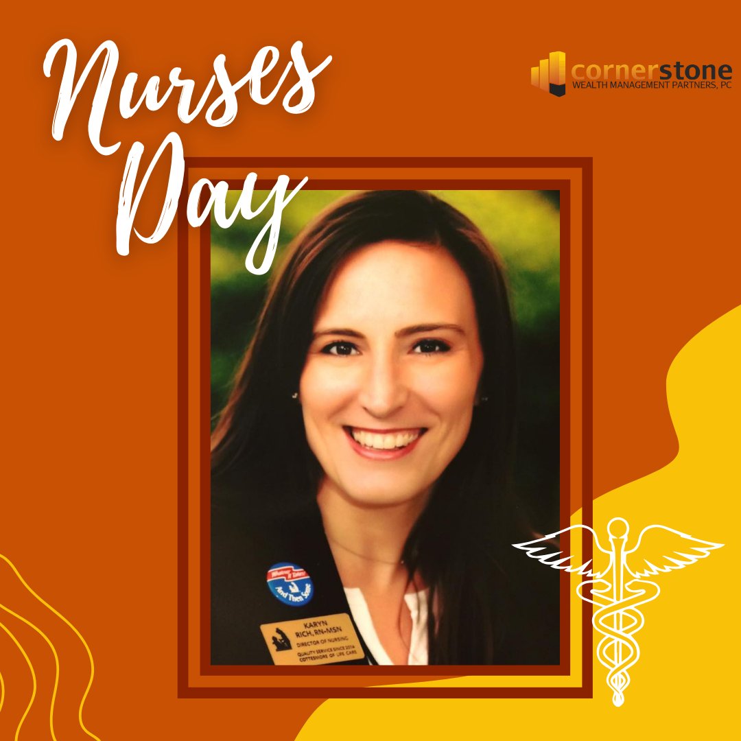 Happy Nurses Day! Today we want to recognize our daughter in law, Karyn! She is an excellent nurse and we thank her for everything that she does both at work and at home.

#NursesDay #CornerstoneWealthManagementPartners #CWMP