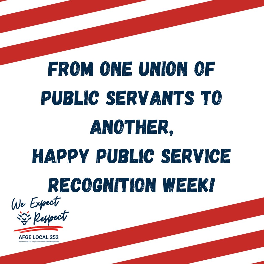 We are proud to work alongside our comrades in federal, state, and local government, military, education, and beyond! Happy #PublicServiceRecognitionWeek!