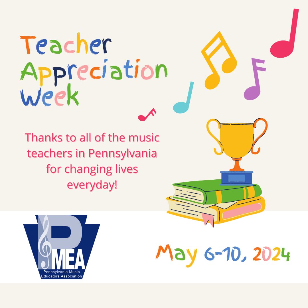 It's Teacher Appreciation Week and we want to share our appreciation for all of the music teachers in Pennsylvania! You do so much for your students, schools, and communities. Thank you for inspiring the love of music for a lifetime!