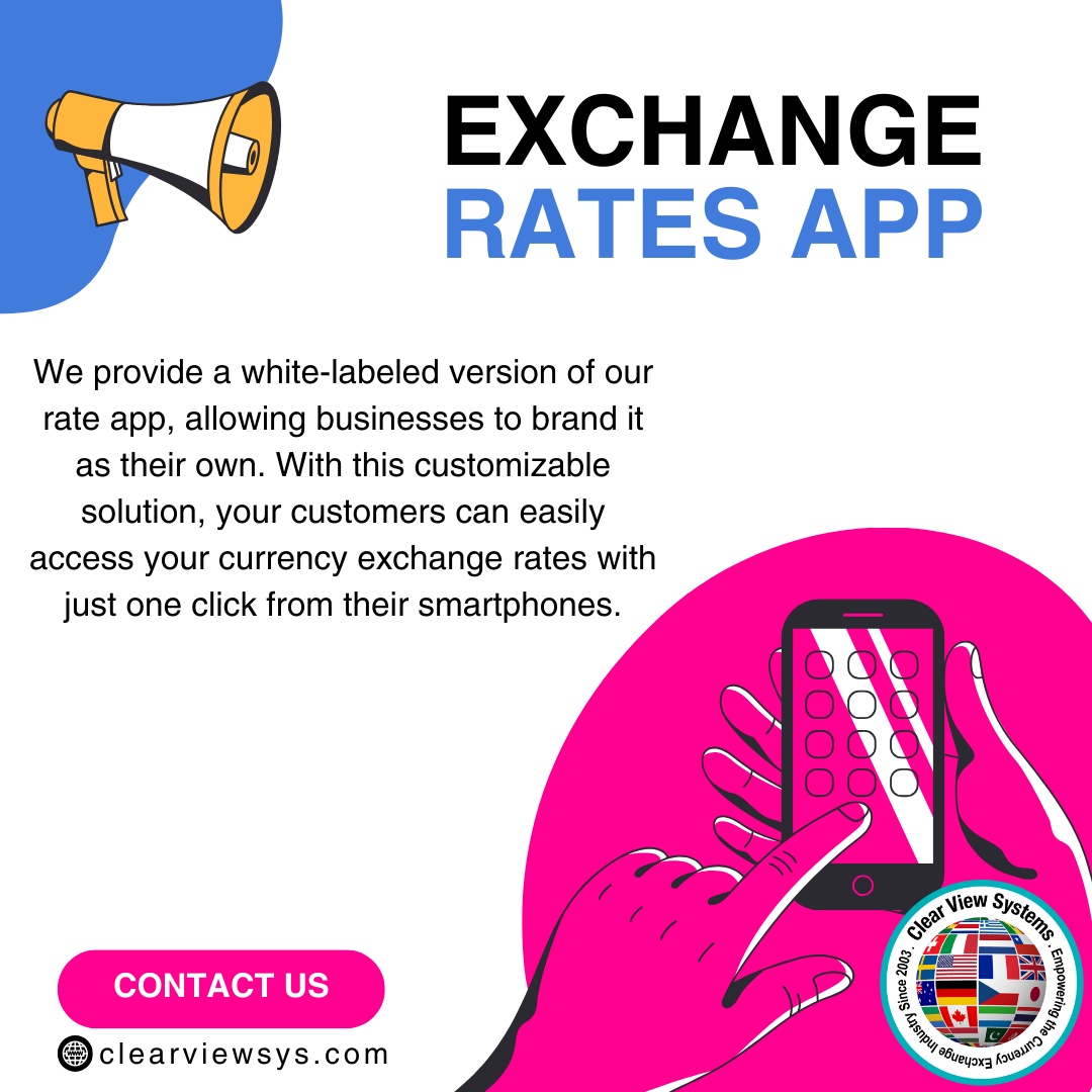 📱 Your brand, your rates, your app! 

With our white-labeled rate app, give your customers seamless access to currency exchange rates, right at their fingertips. 📈💳 

🌐 clearviewsys.com

#ClearViewSystems #FinancialSolutions #FintechInnovation