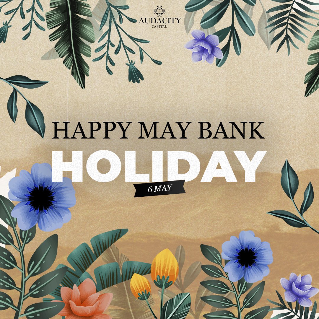 Happy May Bank Holiday!

Take a break from the charts and enjoy the day off.

Remember, rest is essential for sharp trading decisions. 

audacity.capital
#audacitycapital