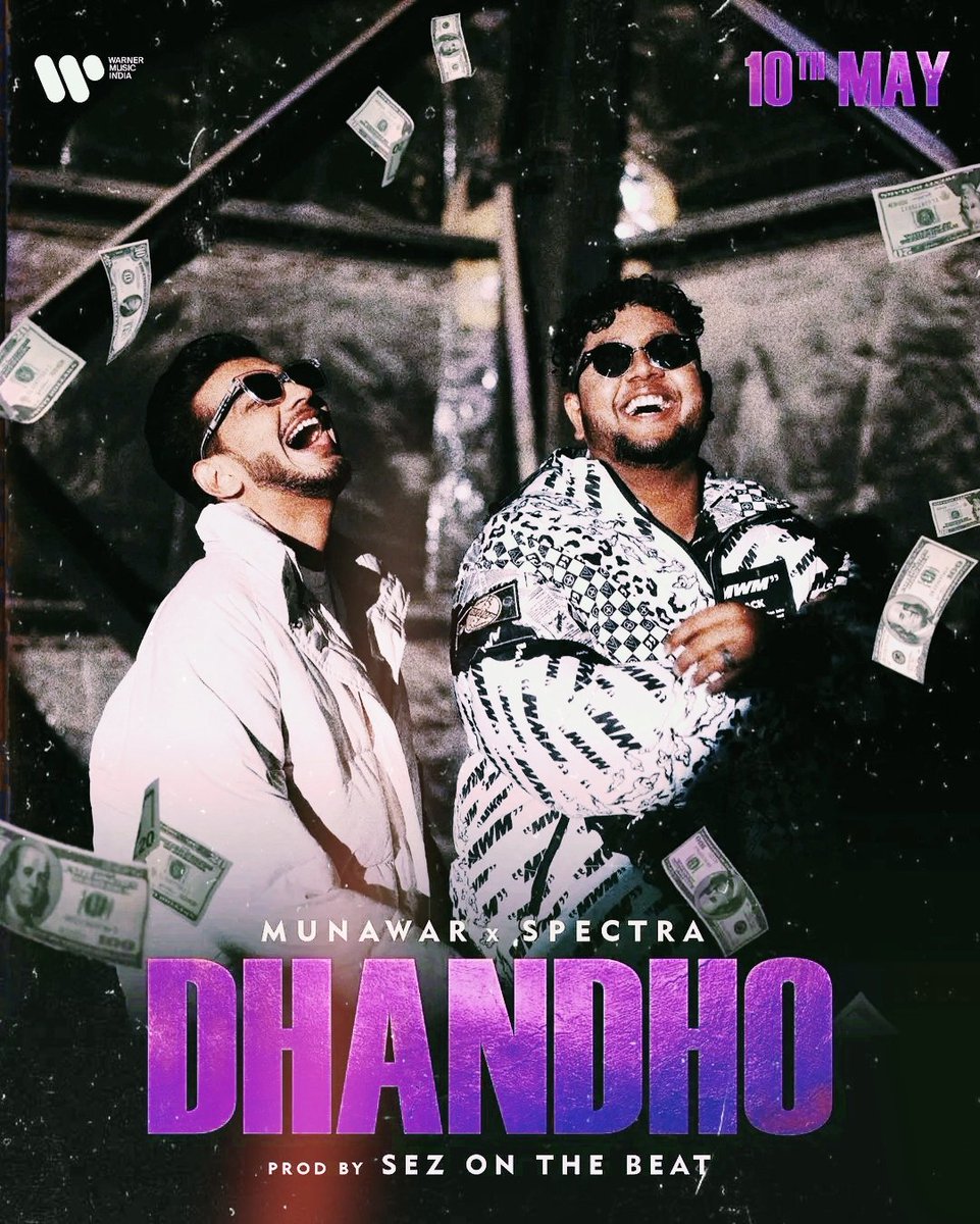 Munawar x spectra

DHANDHO POSTER OUT NOW
