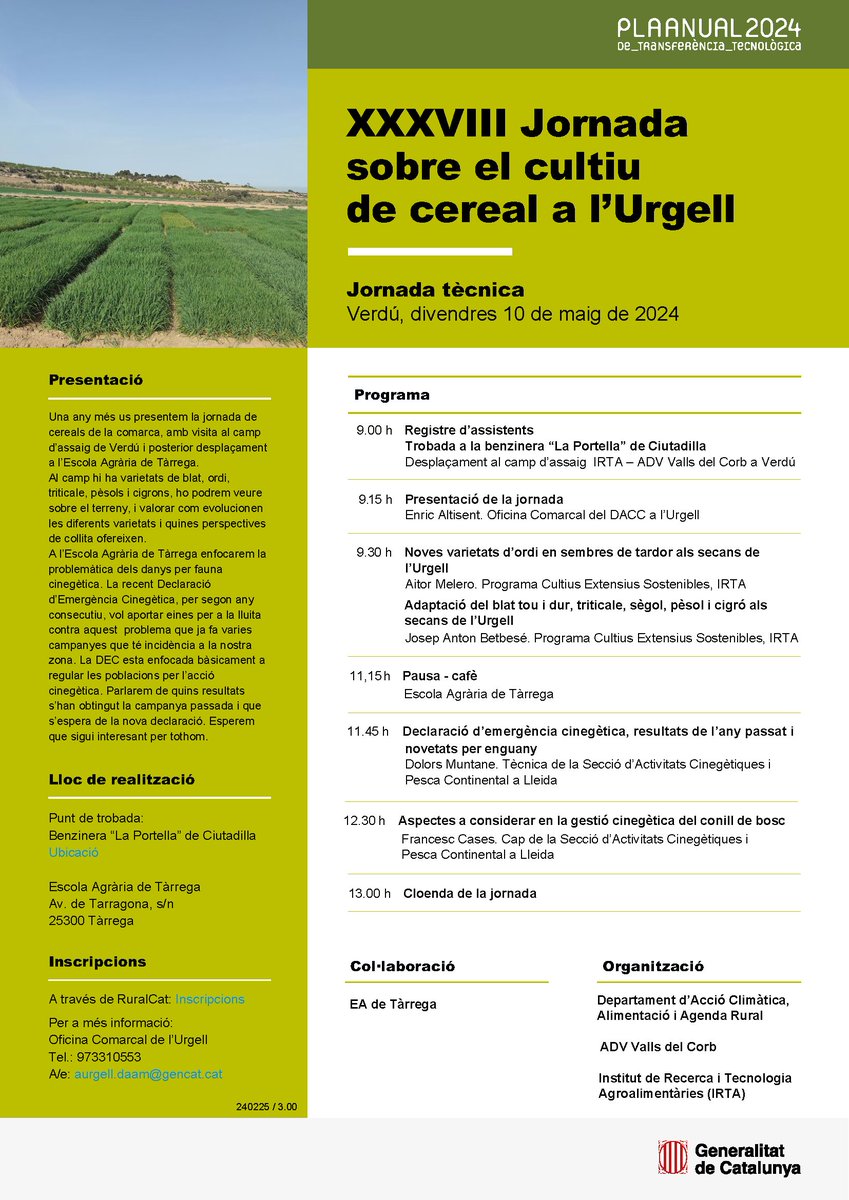 📢 Jornada tècnica: XXXVIII Jornada sobre el cultiu de cereal a l’Urgell #PATT2024 📍 Verdú 🗓 Divendres, 10/05/2024 🕘 9.00 h ruralcat.gencat.cat/c/document_lib… @eatarrega @accioclimatica @agriculturacat @irtacat