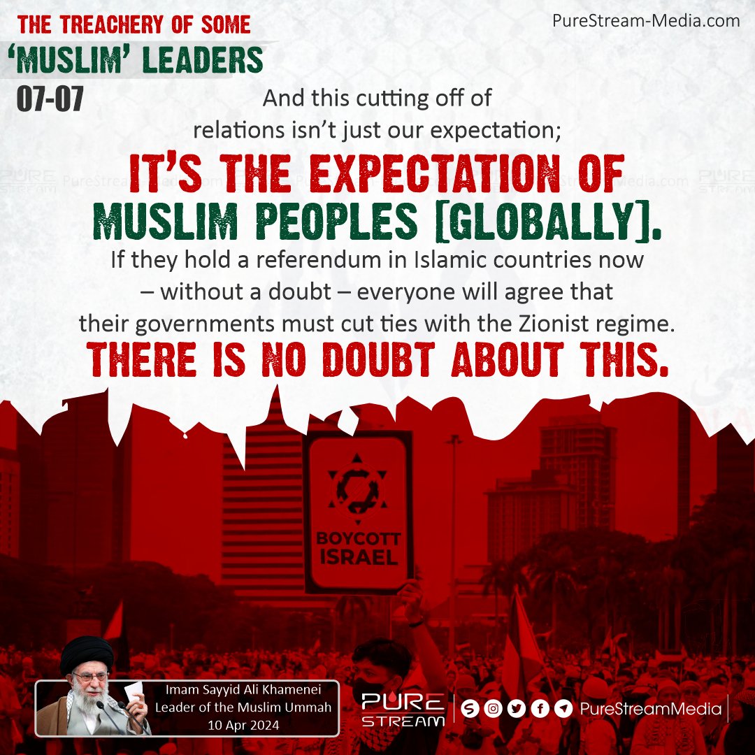 The Treachery of Some ‘Muslim’ Leaders: There are some so-called Muslim leaders who are in cahoots with the Zionist regime and the supporters of the Zionist regime. In this image sequence, Imam Sayyid Ali Khamenei speaks about 'The Treachery of Some 'Muslim' Leaders', in a...