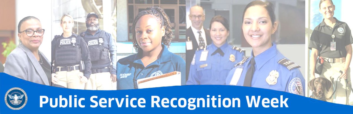 It's Public Service Recognition Week! We'd like to take a moment to recognize all the hard work that our entire TSA workforce does each and every day as they serve the traveling public. Thank you #TeamTSA! #PSRW #PublicServiceRecognitionWeek