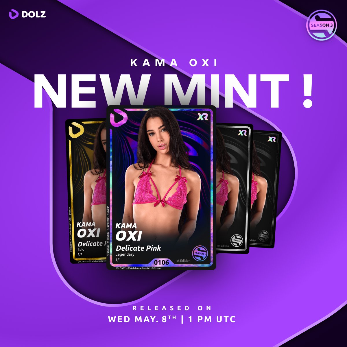 🟣 SEASON 3 | XR Card #10 Wed. May 8th, 1 PM UTC Prepare for a sweet evening 🎀 Meet DOLZ remarkable performer @kama_oxi and her latest show: Delicate Pink! Supply: only 700 NFTs Mint Price: 1 000 $DOLZ Max. per wallet: 5 NFTs Mint her XR cards & grab the rarest editions among