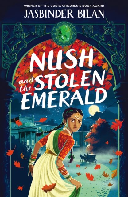 Nush And The Stolen Emerald When her father, the Maharaja, decides to visit Queen Victoria at Buckinham Palace, Nush goes too – determined to bring back the gem that can heal her country. anewchapterbooks.com/product-page/n… @jasinbath @chickenhsebooks