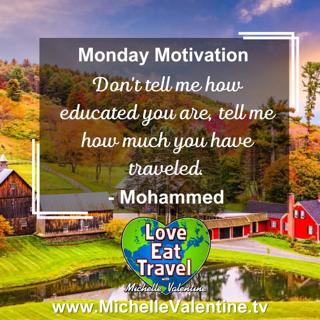 Monday Motivation

'Don't tell me how educated you are, tell me how much you have traveled.' - Mohammed

#mondaymotivation #motivationalmonday #travelmotivation #traveladvice #travelquotes #motivationalquotes #loveeattravel #michellevalentine #travel #foodie #travelshow