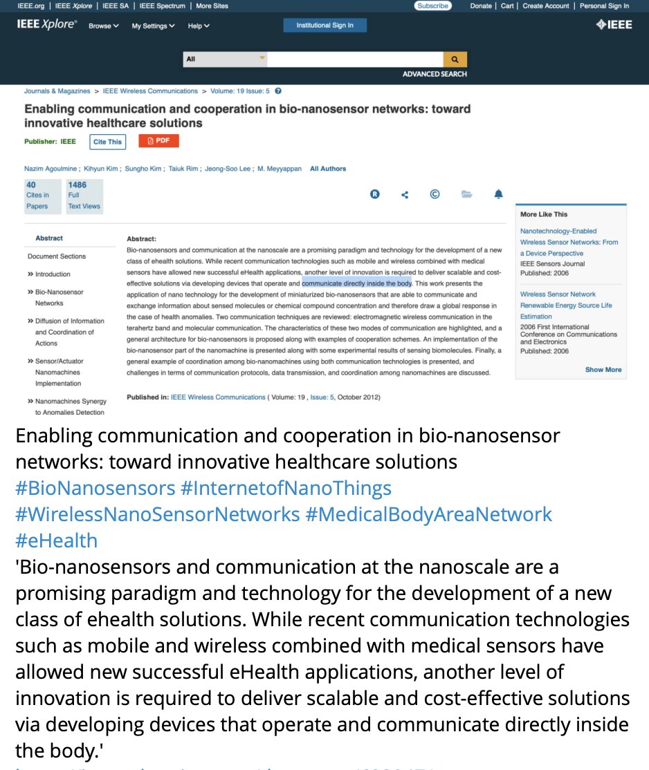 Enabling communication and cooperation in bio-nanosensor networks: toward innovative healthcare solutions   

#MedicalBodyAreaNetwork  
                                                     
#BioNanosensors 

#IoNT 

#IntraBodyNanoSensorNetwork

ieeexplore.ieee.org/document/63394…