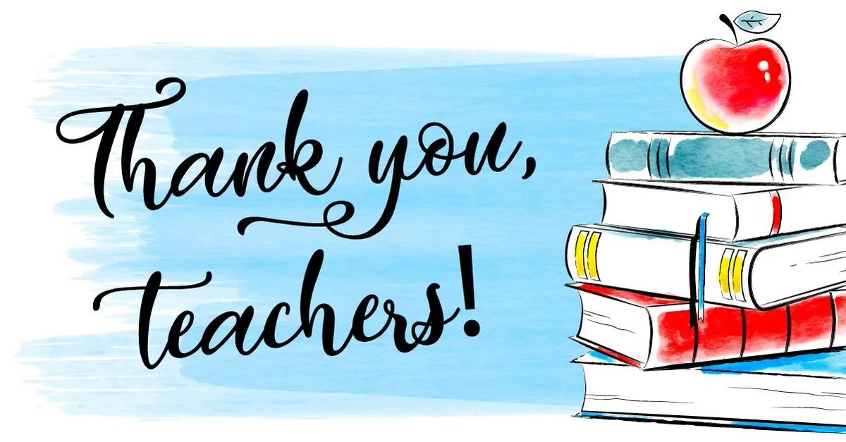 Happy Teacher Appreciation Week. Thank you to all of our AMAZING TEACHERS!!!