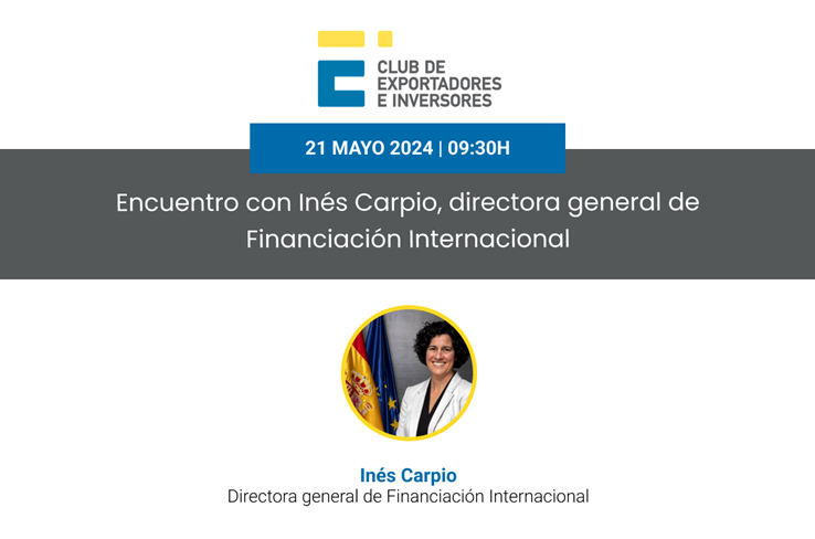 ✅¡Únete a nuestro exclusivo encuentro para empresas asociadas #ClubExportadores! 💡Hablaremos con Inés Carpio, directora general de #FinanciaciónInternacional del Ministerio de Economía, Comercio y Empresa @_minecogob ¡Contáctanos para participar! #Internacionalización