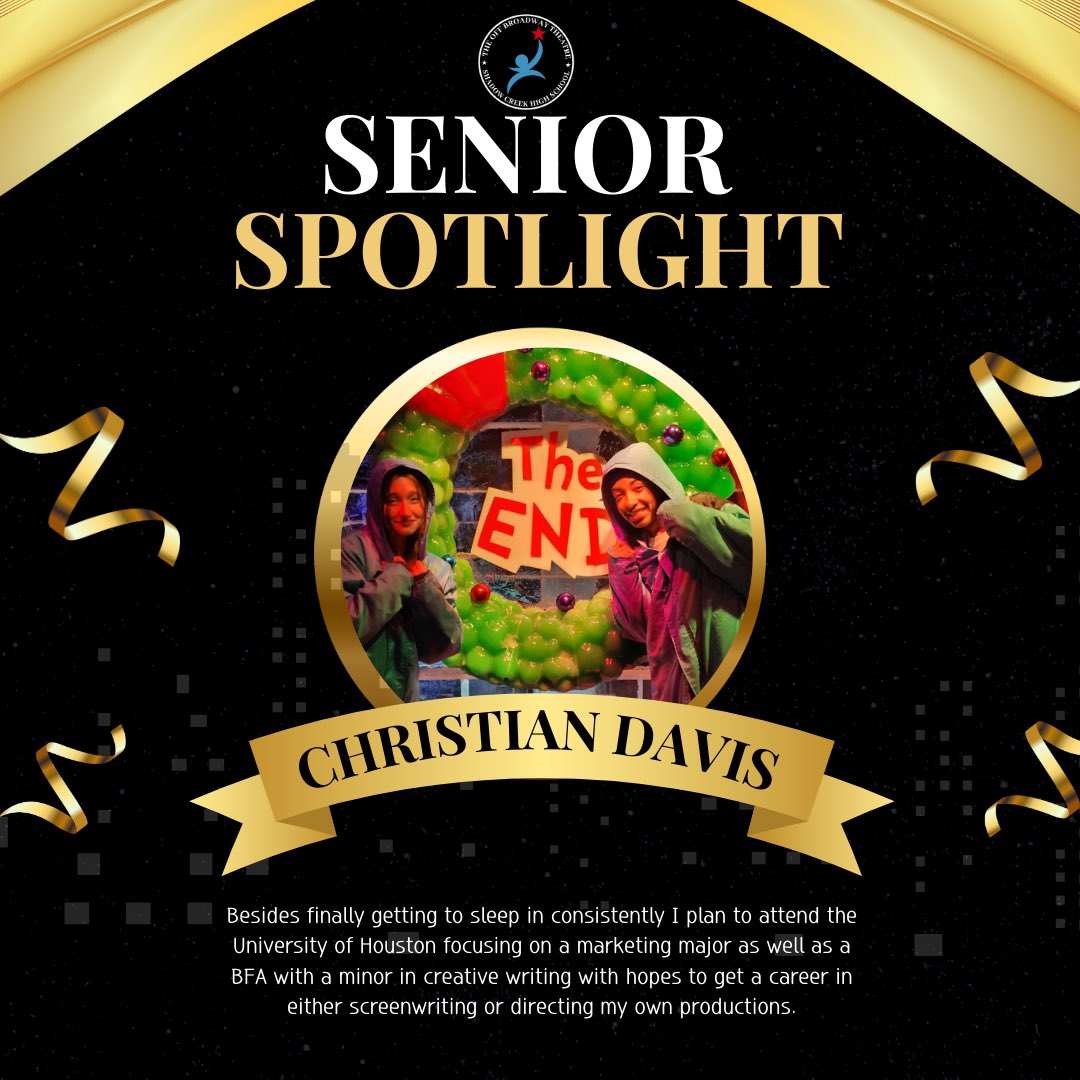 Our next senior is Christian Davis!! Starving as our TOBT Secretary this year, we are so thankful for all of his hard work in our theater department for the last 4 years! Can’t wait to see what he does next as journeys to U of H next year! @ShadowCreekHS @AISDFineArts