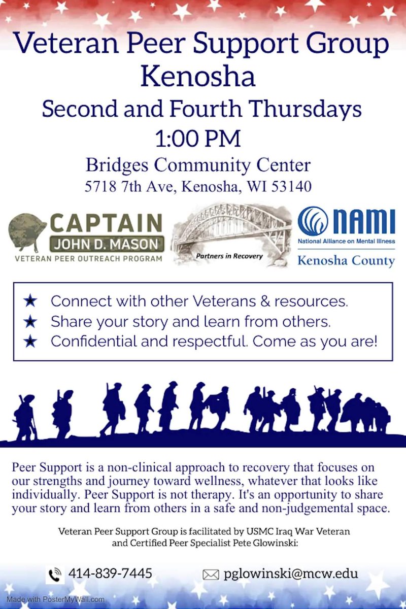 -NEW- Kenosha Veteran Peer Support group Bridges Community Center   Nami Kenosha County 

Connect with other Veterans. Share your story. Learn from theirs.  

1PM, 2nd and 4th Thursdays

5718 7th Ave, Kenosha, WI 53140
#supportgroup #peersupport #Veterans #nami #Kenosha #recovery