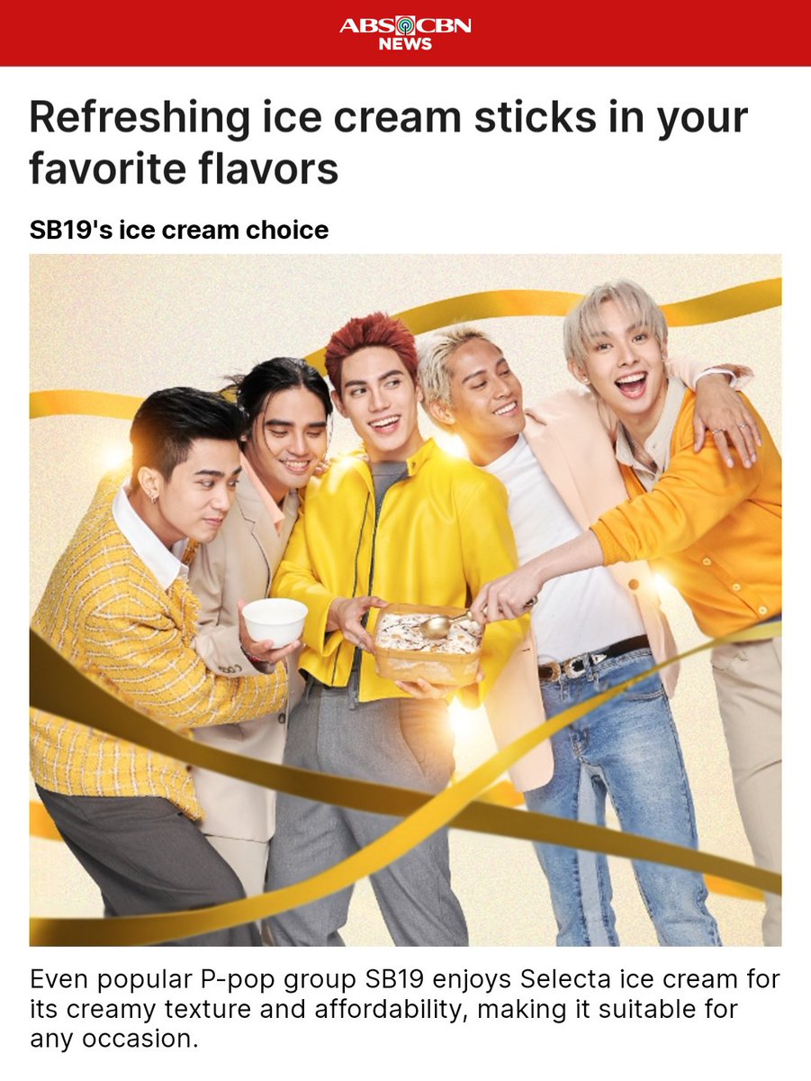 [ABS-CBN News]

⚠️ news.abs-cbn.com/lifestyle/2024…

- “Even popular P-pop group SB19 enjoys @SelectaPH ice cream for its creamy texture and affordability, making it suitable for any occasion.”

@SB19Official #SB19