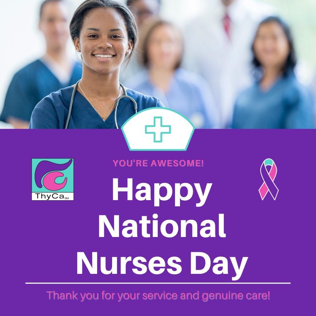 🎉 Celebrate Nurses Day! 🩺Let's honor the incredible heroes who work tirelessly to keep us safe & healthy. Thanks to these selfless folks who dedicate their lives to caring for others. Share stories of outstanding nurses who have made a difference!
#ThyroidCancer #ThyCa