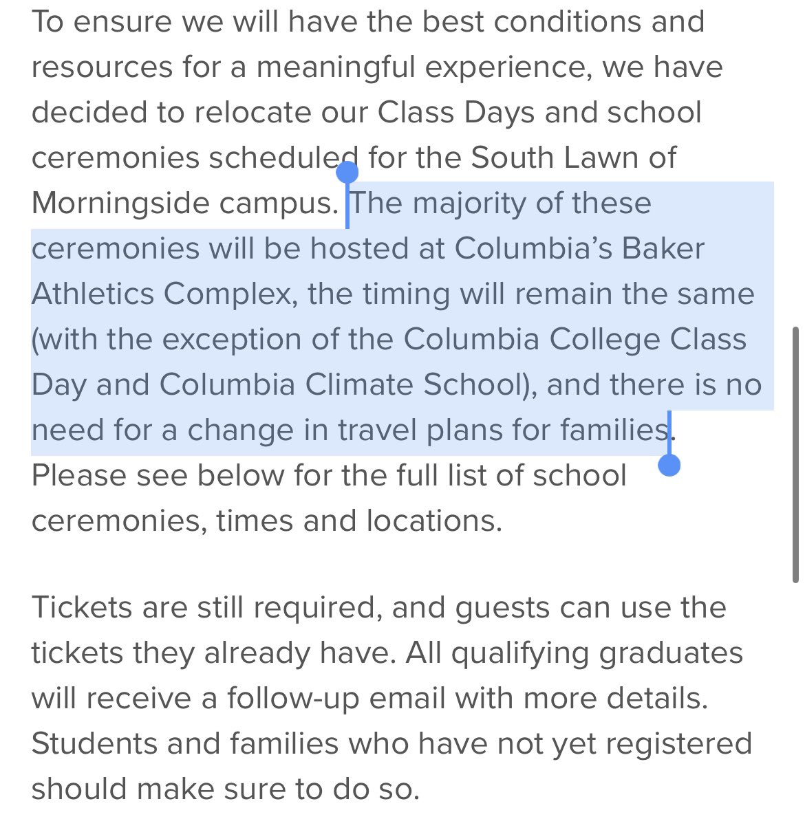 Columbia University cancelled our school-wide graduation ceremony and moved the school-specific ceremonies to a football field two miles from campus. Hundreds of families who have never seen the campus now get to visit… a field. Ridiculous.