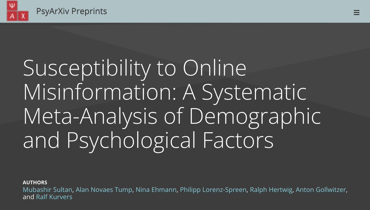 Who falls for online misinformation? A meta-analysis on demographic and psychological factors impacting misinformation susceptibility. Preprint: osf.io/preprints/psya… My lovely coauthors: @AlanTump, Nina Ehmann, @lorenz_spreen, Ralph Hertwig, Anton Gollwitzer, @RalfKurvers 1/n