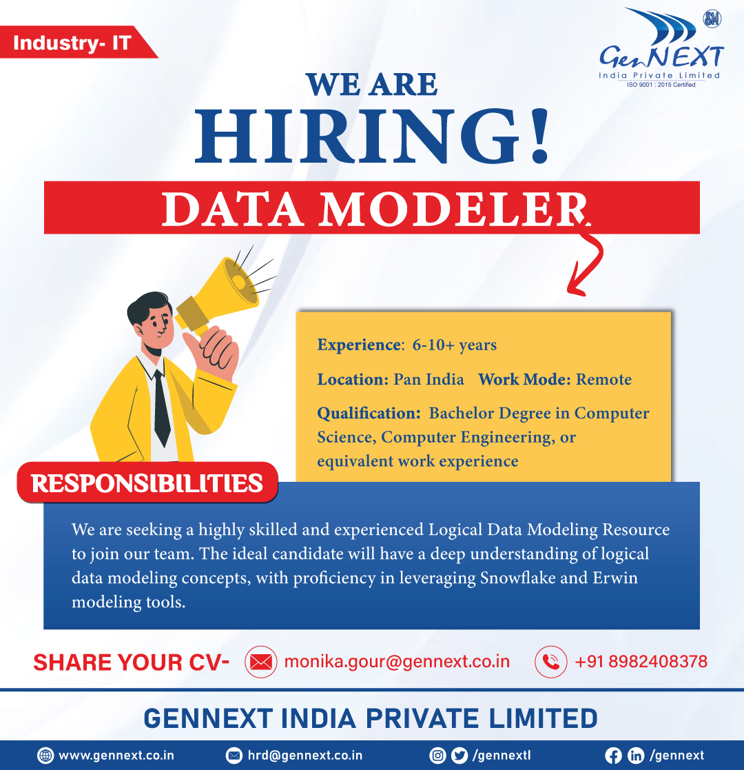 #UrgentHiring 💼📢🎯

Position: Data Modeler
Location: Pan India
Work Mode: Remote

#DataModeller #PanIndia #Remote #IT #ComputerScience #Engineering #Graduate #hiringnow #hiringnow2024 #jobseekers #hr #jobopenings2024 #gennextjob #gennexthiring #GenNext #hiring2024